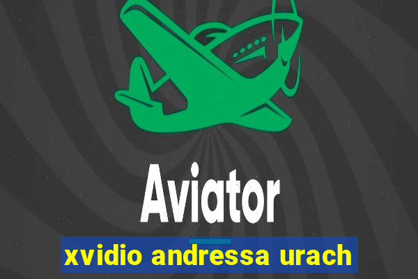 xvidio andressa urach